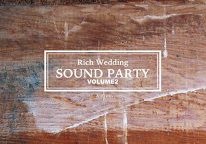 Rich Wedding SOUND PARTY VOLUME2